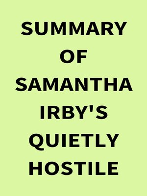 cover image of Summary of Samantha Irby's Quietly Hostile